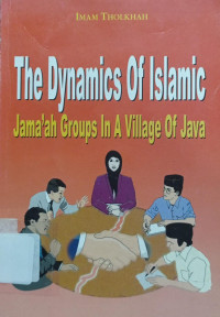 Image of The Dynamics Of Islamic Jamaah Groups In A Village Of Java