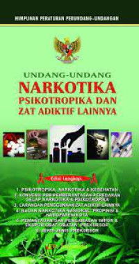 Image of Undang-undang Narkotika, Psikotropika, dan Zat Adiktif Lainnya