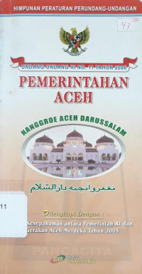Image of Undang-undang RI No. 11 Tahun 2006 : Pemerintahan Aceh