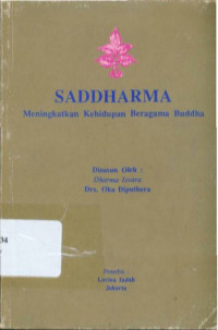 Image of Saddharma: Meningkatkan Kehidupan Beragama Buddha